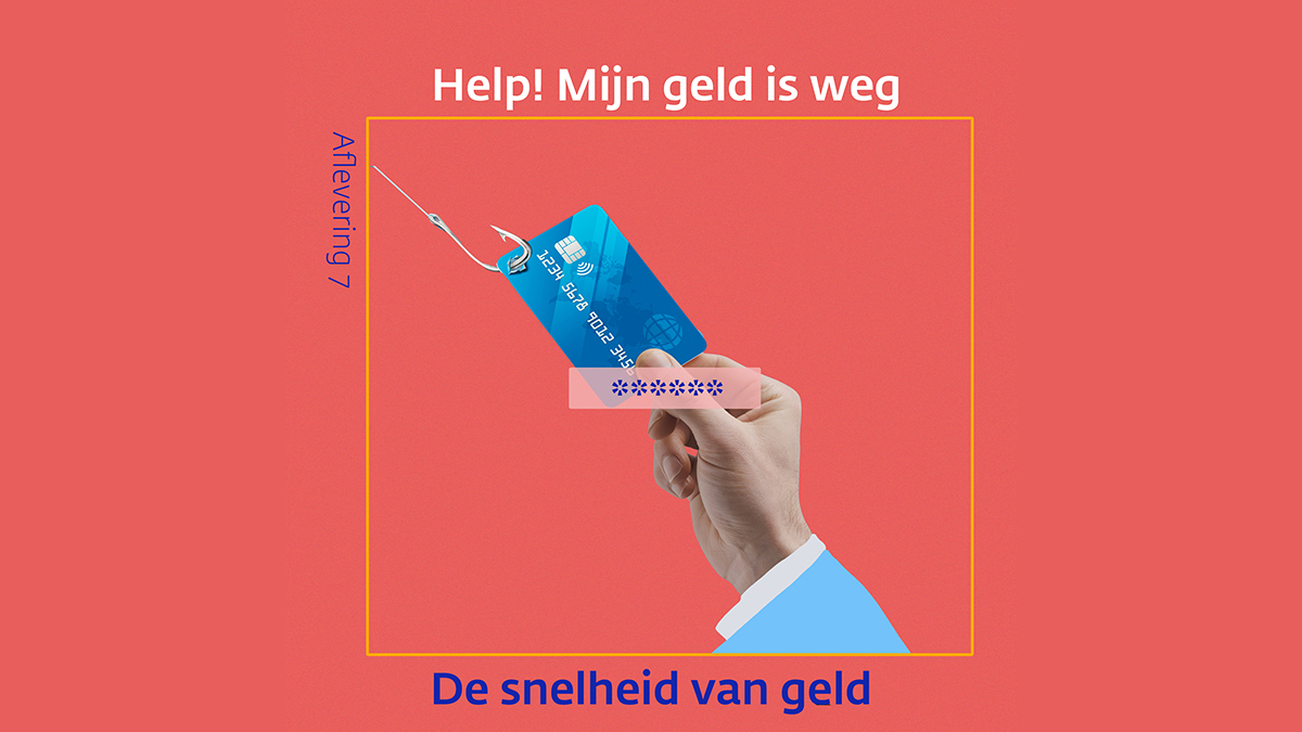 Afl 7 HELP! Mijn Geld Is Weg