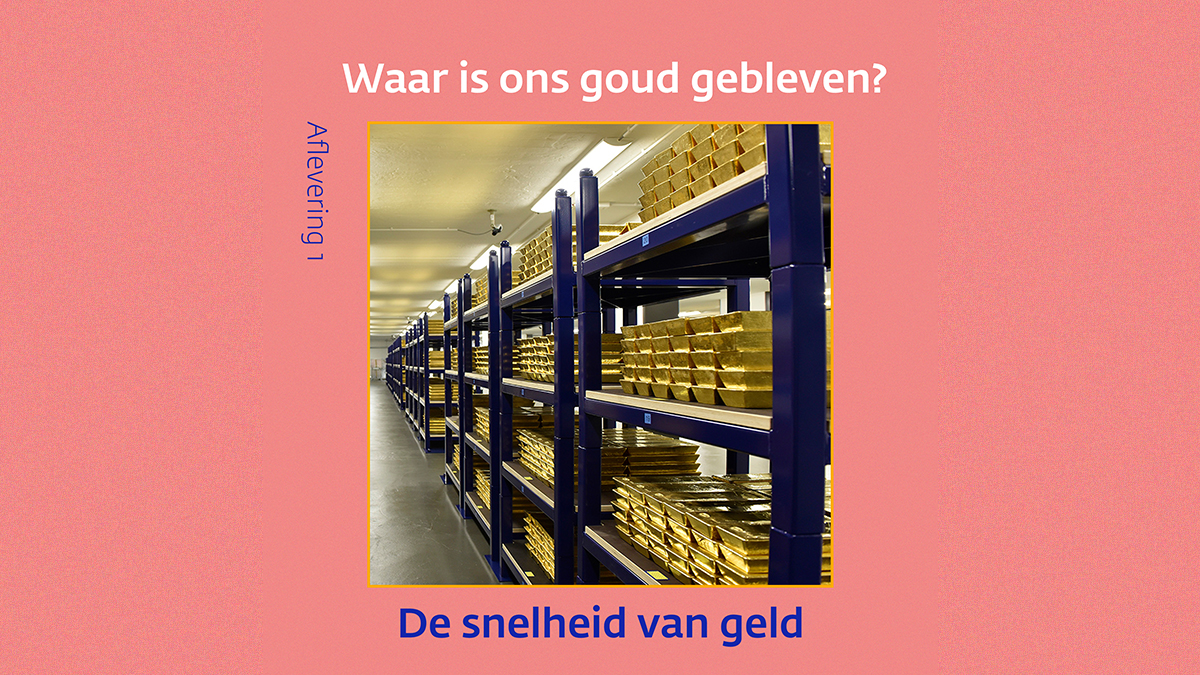 Afl 1 Waar Is Ons Goud Gebleven 