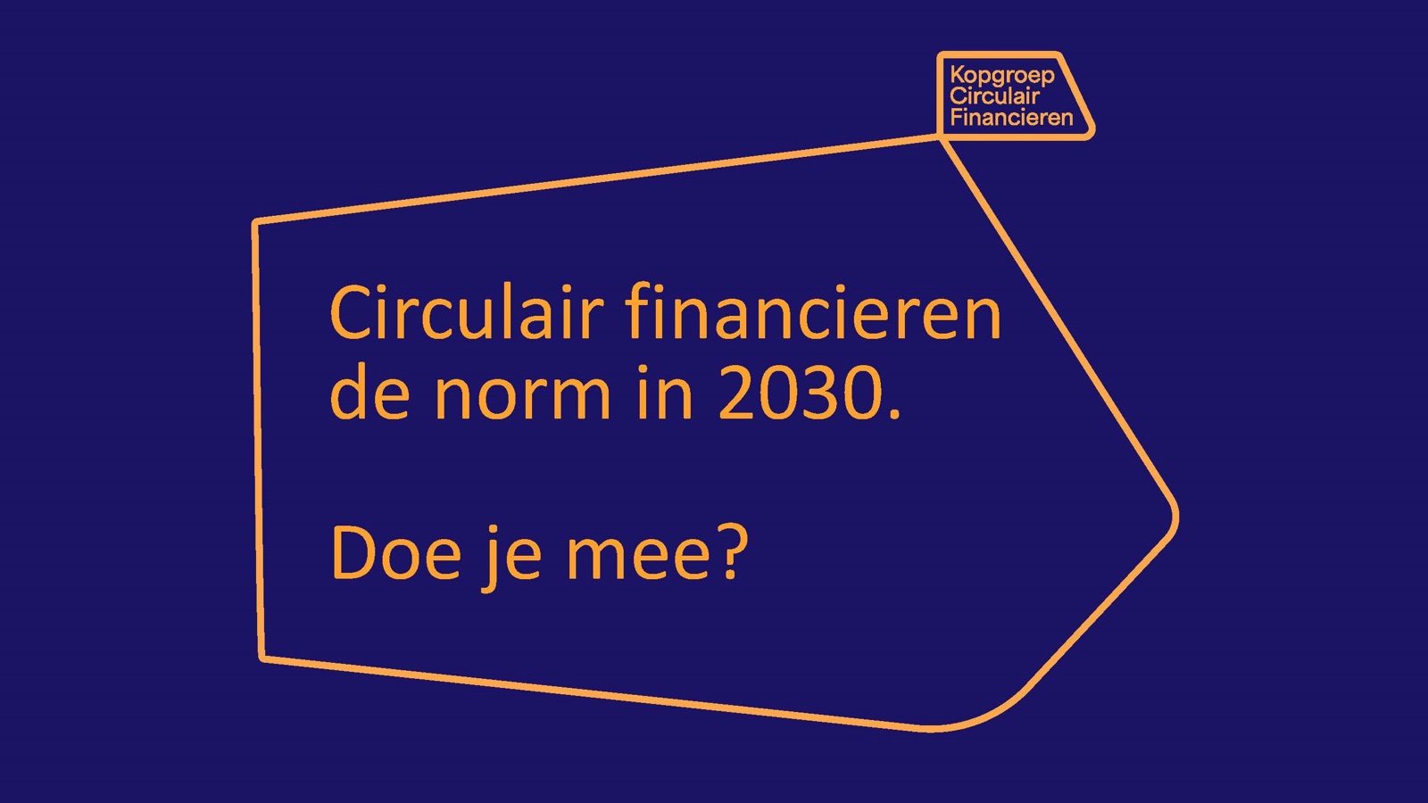 circulair financieren de norm in 2030, doe je mee?